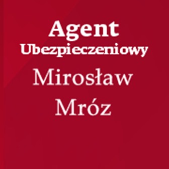 Tekst na czerwonym tle: Agent Ubezpieczeniowy Mirosław Mróz.