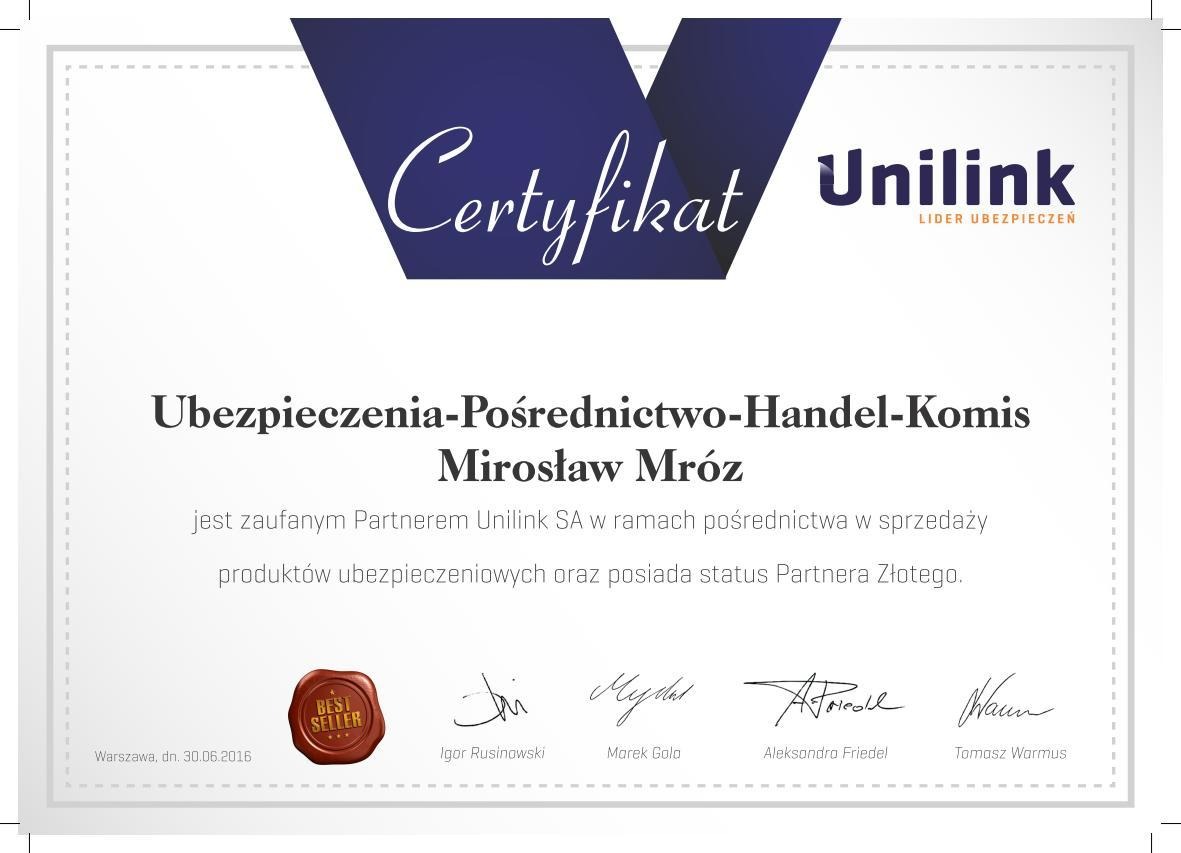 Certyfikat partnerstwa Unilink dla Mirosława Mroza, potwierdzający status Złotego Partnera w pośrednictwie sprzedaży produktów ubezpieczeniowych, z pieczęcią Best Seller i podpisami Igora...