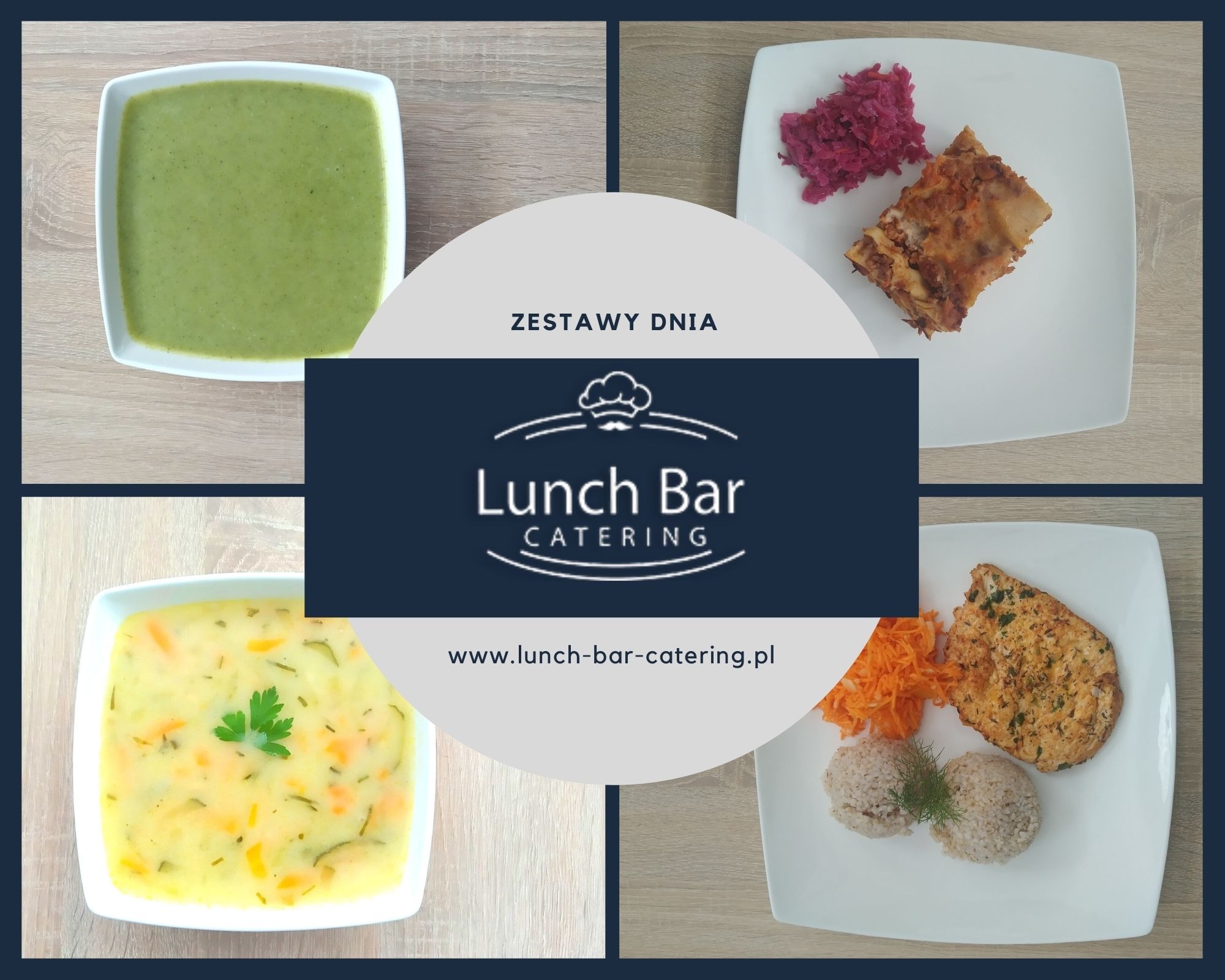 Kompozycja czterech dań z oferty Lunch Bar Catering: krem z zielonych warzyw, zupa ogórkowa z natką pietruszki, lasagna z czerwoną kapustą i kotlet z ryżem i surówką z marchwi, na drewnianym stole.