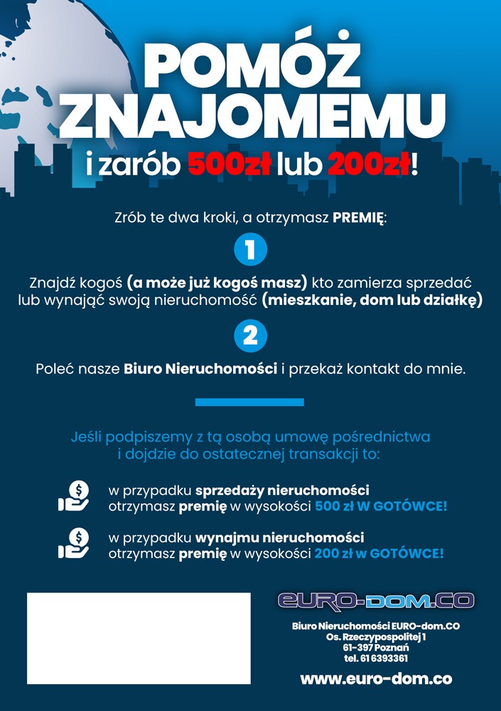 Grafika reklamowa biura nieruchomości Euro-Dom.CO zachęcająca do polecenia znajomych zamierzających sprzedać lub wynająć nieruchomość w zamian za premię pieniężną.