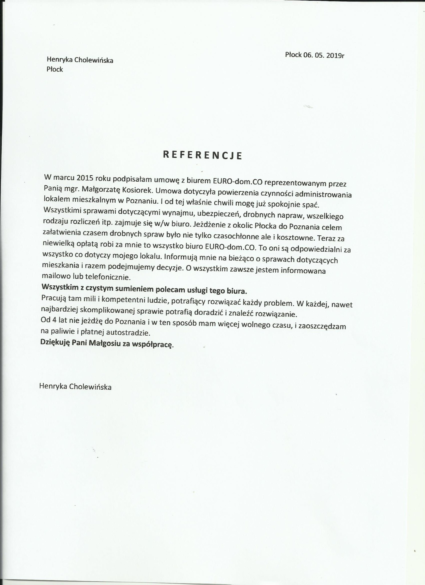 Skan referencji od zadowolonej klientki dla biura EURO-dom.CO z Płocka, z datą 06.05.2019 r., chwalącej administrowanie lokalem mieszkalnym w Poznaniu, oszczędność czasu i kompleksową obsługę.