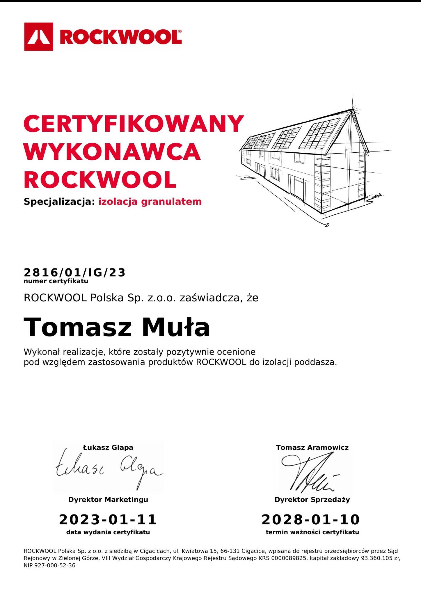 Certyfikat dla wykonawcy izolacji granulatem ROCKWOOL, z datą ważności do 2028 roku i szkicem domu z panelami słonecznymi.