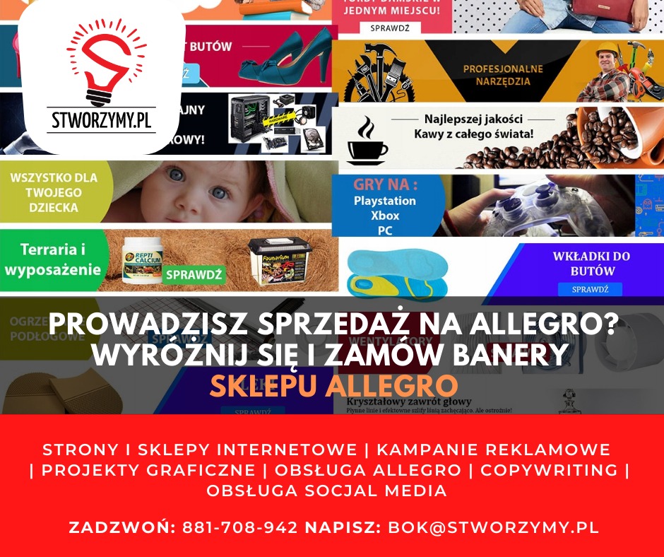 Grafika reklamowa firmy Stworzymy.pl z ofertą stron internetowych, sklepów online, kampanii reklamowych, projektów graficznych, obsługi Allegro, copywritingu i obsługi social media, zawierająca...