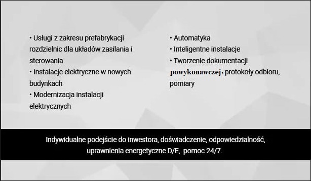 Grafika prezentująca zakres usług firmy: prefabrykacja rozdzielnic, instalacje elektryczne w nowych budynkach, modernizacja instalacji, automatyka, inteligentne instalacje, dokumentacja...