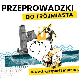 Przeprowadzki Gdynia , przeprowadzki do Trójmiasta, Przeprowadzki Sopot, przeprowadzki Gdańsk