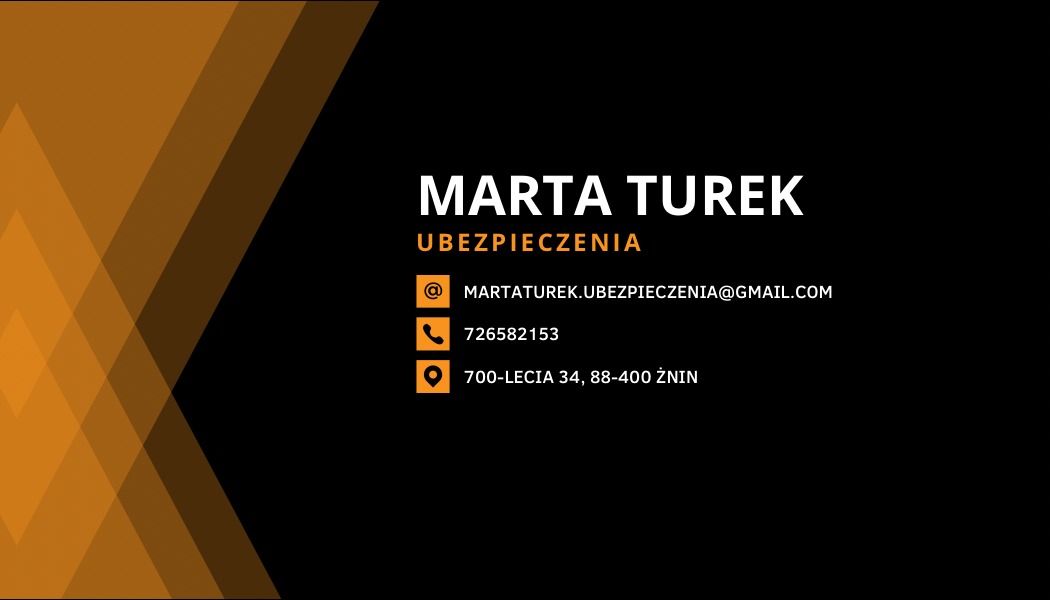 Wizytówka firmy ubezpieczeniowej Marta Turek z danymi kontaktowymi: adres e-mail, numer telefonu i adres siedziby, na czarnym tle z pomarańczowymi elementami graficznymi.