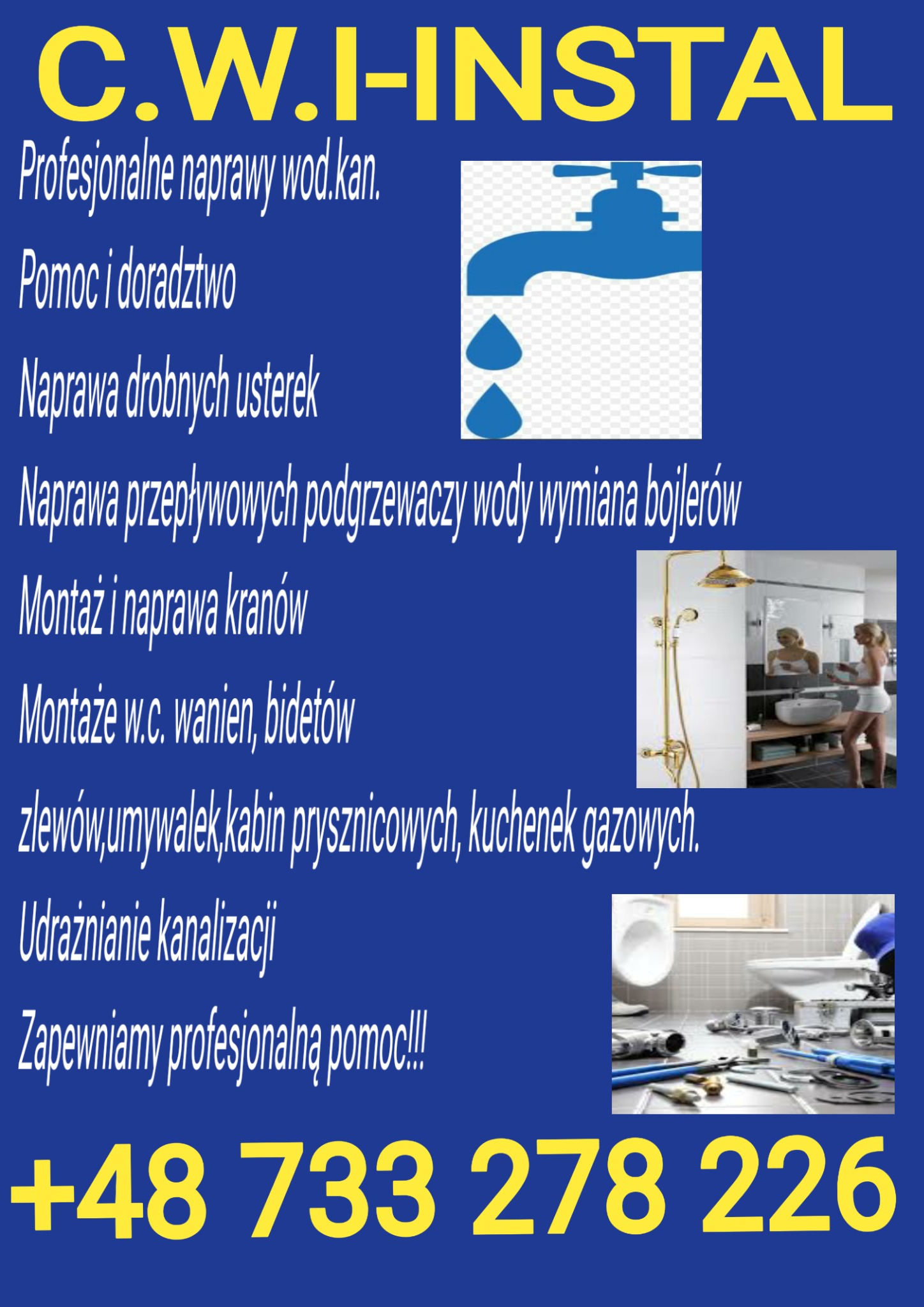 Grafika reklamowa firmy instalacyjnej C.W.I-INSTAL z tekstem o naprawach wodno-kanalizacyjnych, montażu kranów, udrażnianiu kanalizacji i numerem telefonu, uzupełniona ikoną kranu i wizualizacją...