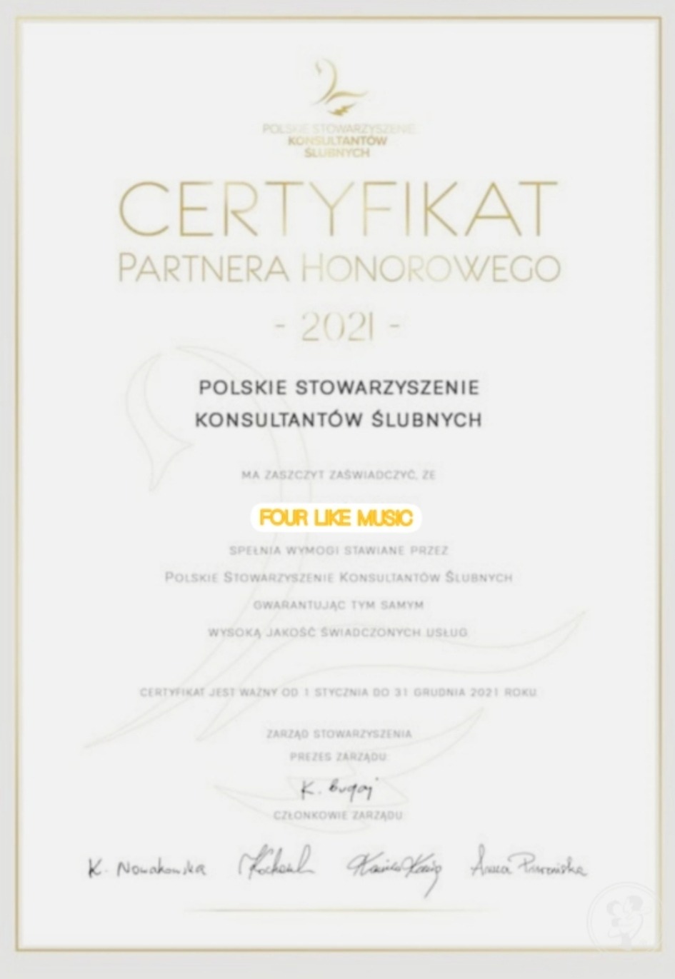 Certyfikat Partnera Honorowego 2021 przyznany przez Polskie Stowarzyszenie Konsultantów Ślubnych dla Four Like Music, potwierdzający spełnianie wymogów i wysoką jakość świadczonych usług.