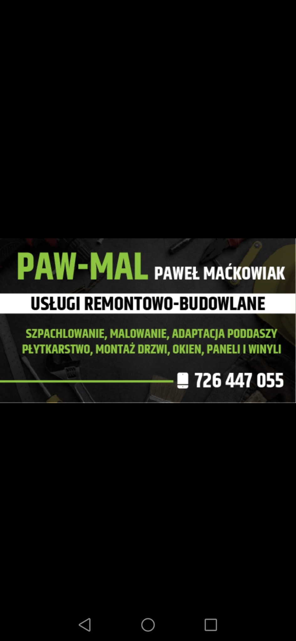Logo firmy remontowo-budowlanej Paw-Mal Paweł Maćkowiak oferującej szpachlowanie, malowanie, adaptacje poddaszy, płytkarstwo, montaż drzwi, okien, paneli i winyli, z numerem telefonu 726 447 055...