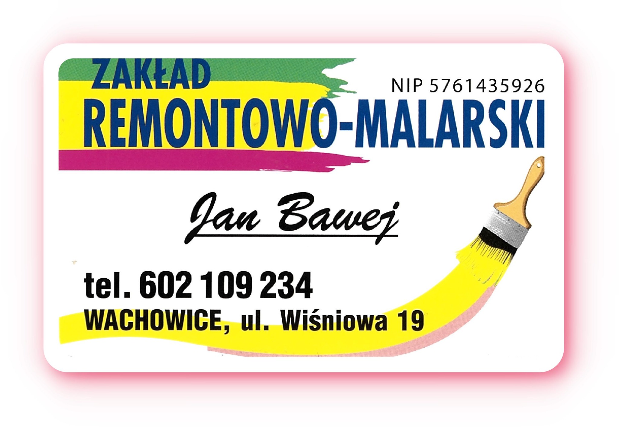 Wizytówka firmy remontowo-malarskiej z adresem w Wachowicach i numerem telefonu, obok nazwy firmy znajduje się grafika pędzla malarskiego.