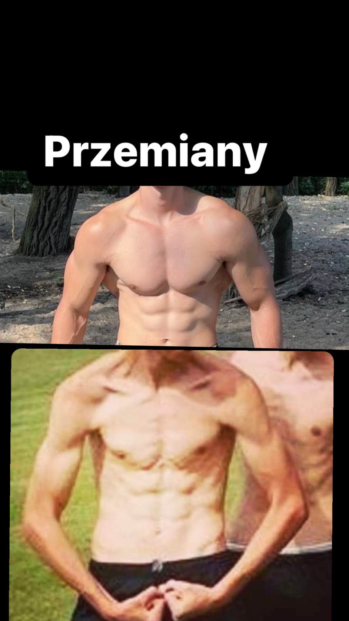 Zdjęcie 'przemiany' sylwetki mężczyzny: porównanie klatki piersiowej i brzucha przed i po treningu, widoczne zarysowane mięśnie brzucha i ramion na górnym ujęciu, a na dolnym szczupła sylwetka.