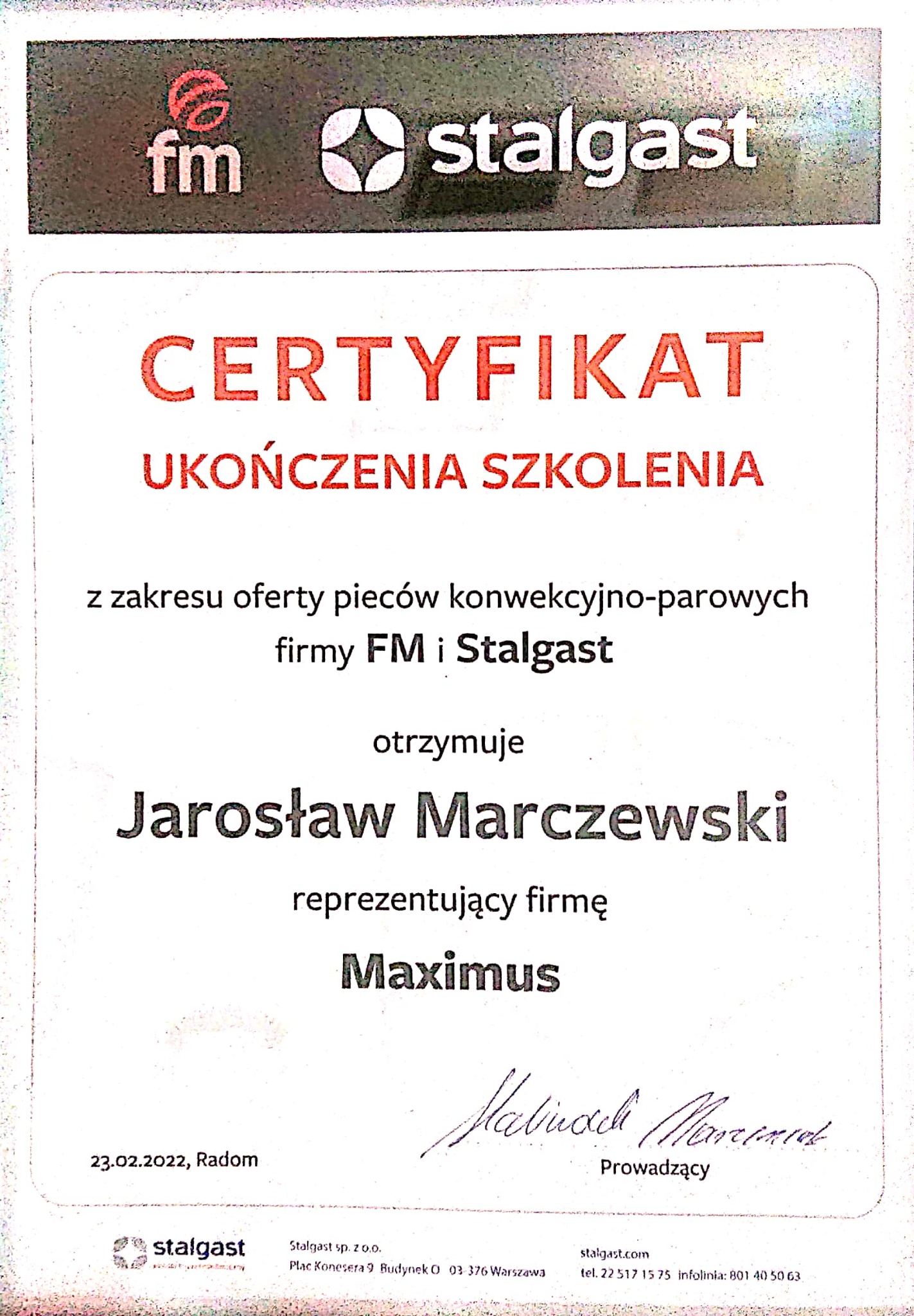 Skan certyfikatu ukończenia szkolenia z zakresu oferty pieców konwekcyjno-parowych firm FM i Stalgast, wystawionego dla Jarosława Marczewskiego reprezentującego firmę Maximus.