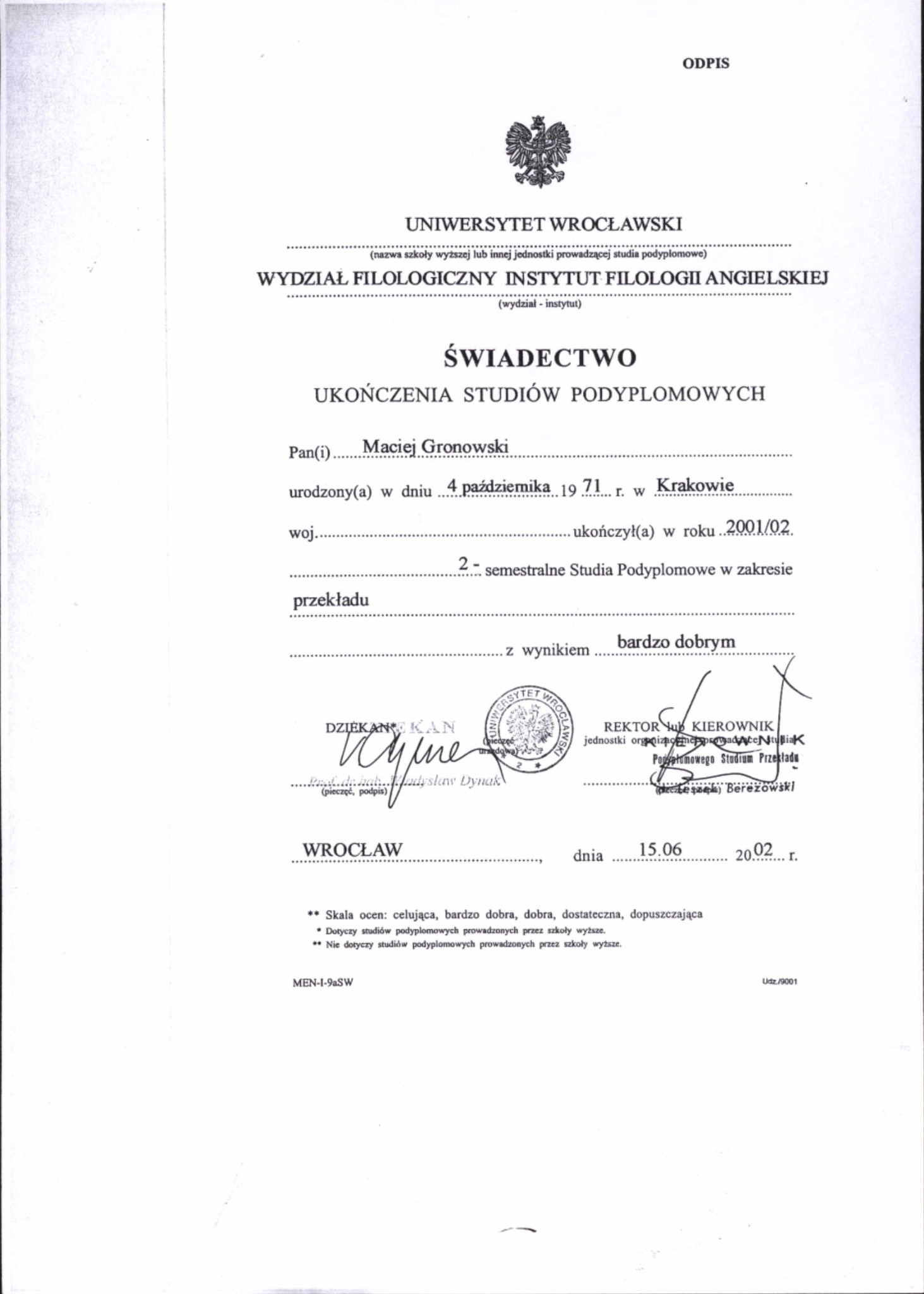 Skan świadectwa ukończenia studiów podyplomowych z Instytutu Filologii Angielskiej Uniwersytetu Wrocławskiego, z pieczęciami i podpisami Dziekana i Rektora.