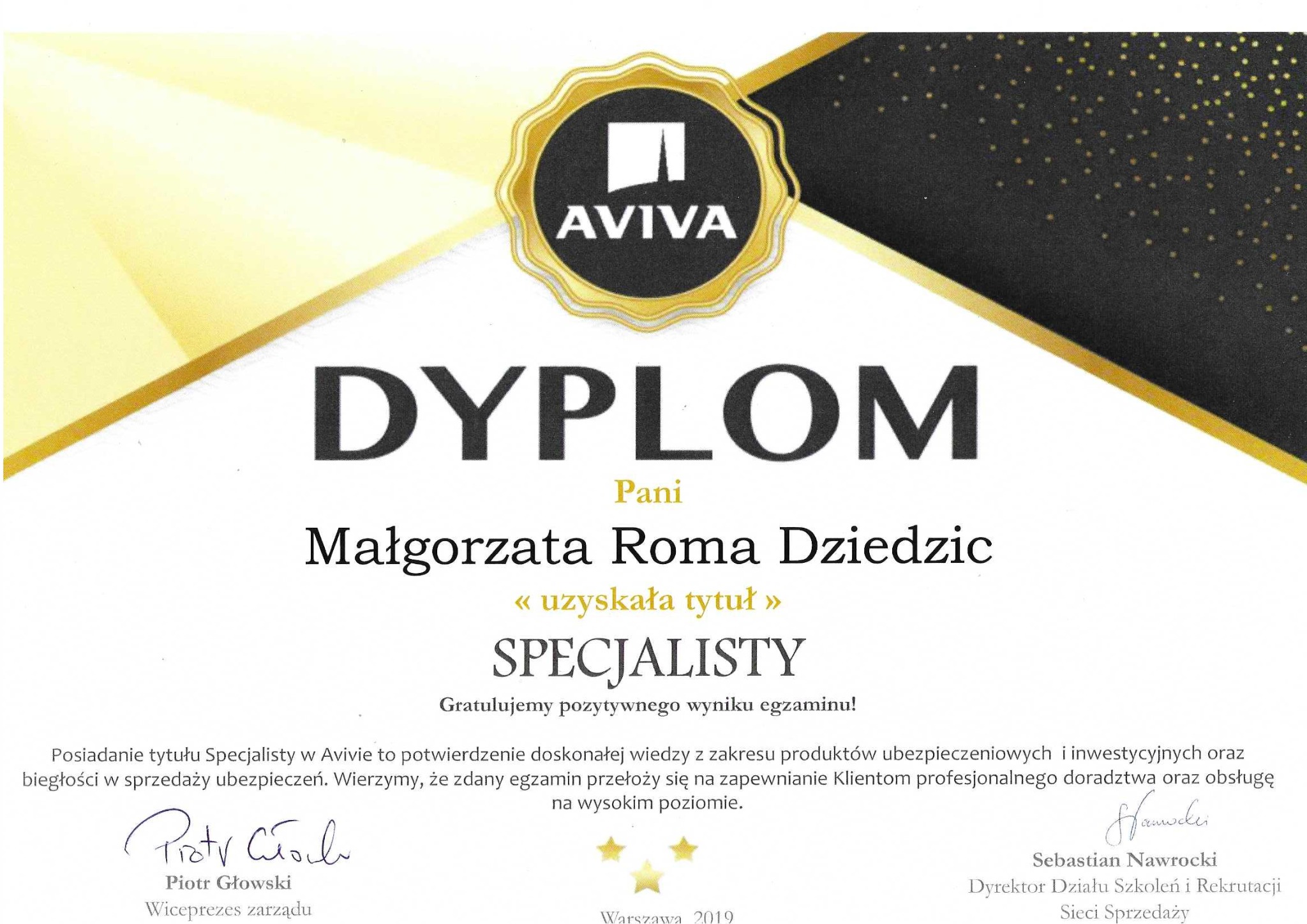 Dyplom Specjalisty dla Małgorzaty Roma Dziedzic od Aviva, potwierdzający wiedzę z zakresu produktów ubezpieczeniowych i inwestycyjnych, z podpisami Piotra Głowskiego i Sebastiana Nawrockiego.