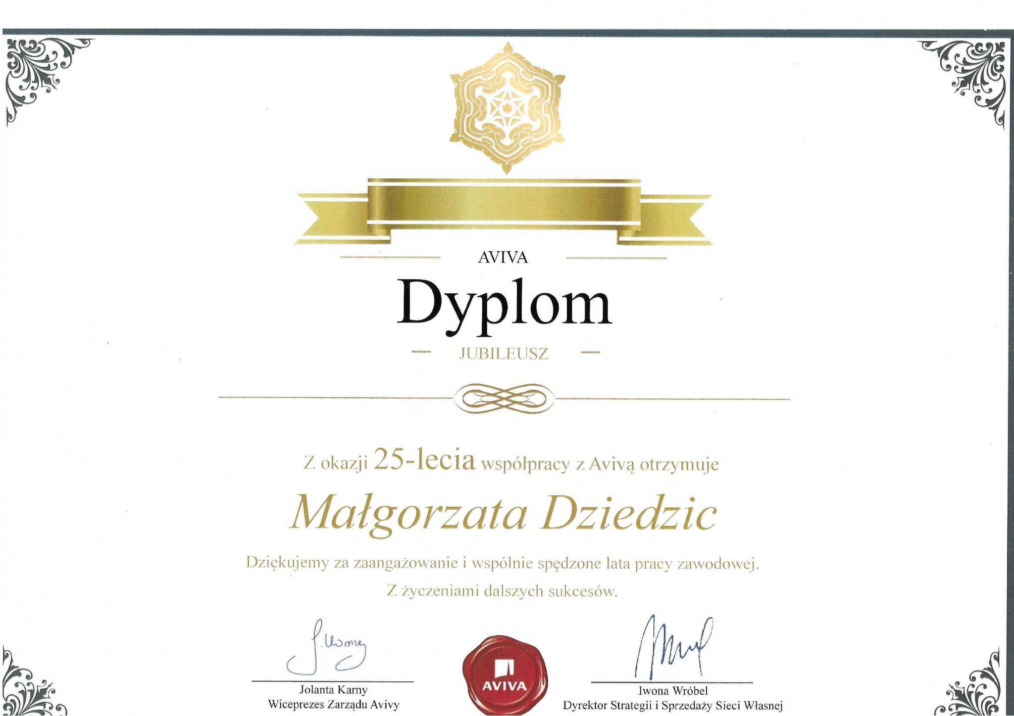 Dyplom jubileuszowy od firmy Aviva wręczony Małgorzacie Dziedzic z okazji 25-lecia współpracy, z podpisami Jolanty Karny i Iwony Wróbel oraz ozdobnymi elementami graficznymi.