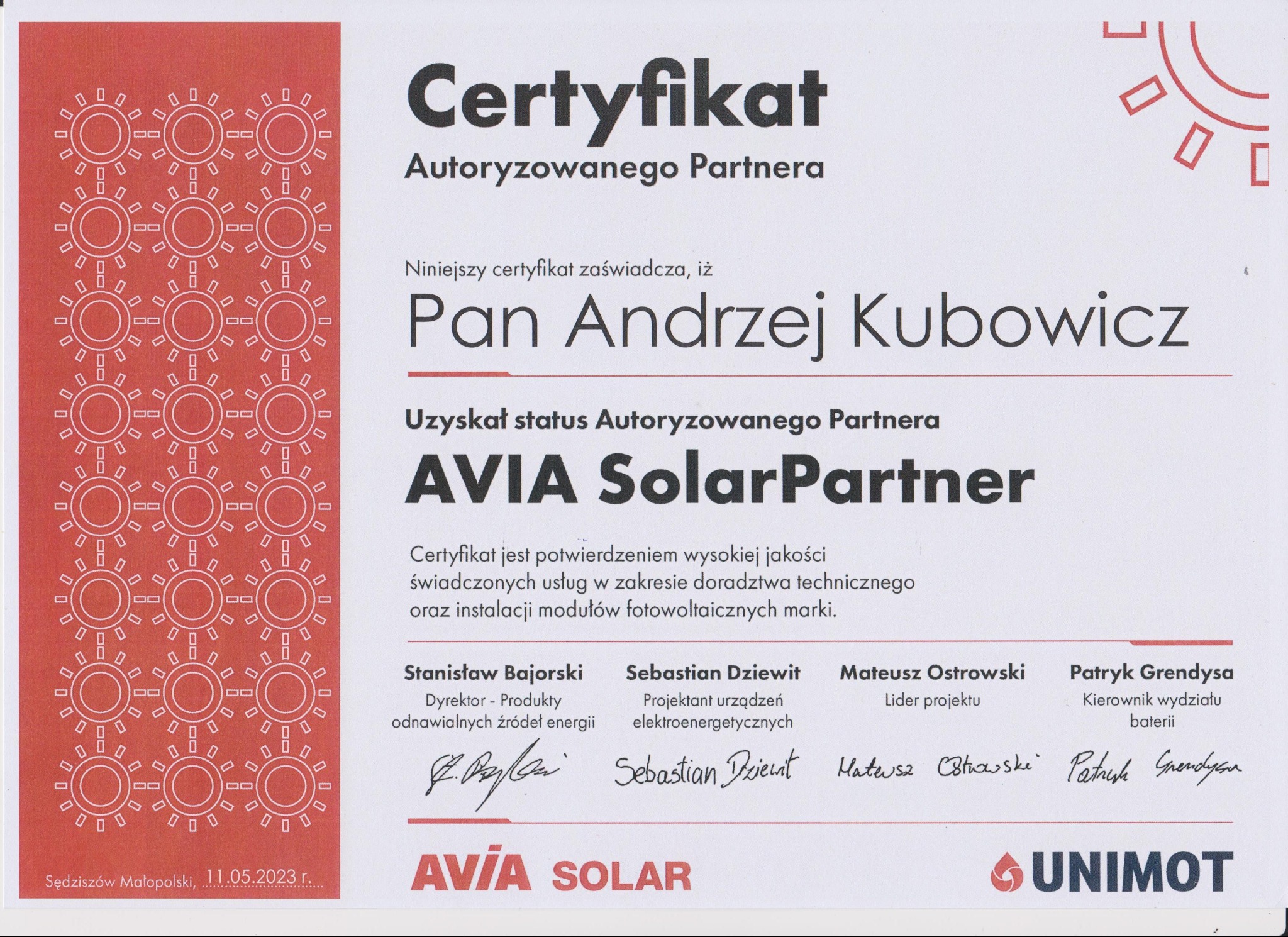 Certyfikat autoryzowanego partnera AVIA SolarPartner dla Pana Andrzeja Kubowicza, potwierdzający wysoką jakość usług w zakresie doradztwa technicznego i instalacji modułów fotowoltaicznych...