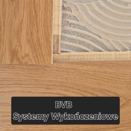 BVB Systemy Wykończeniowe - Układanie Paneli Lublin