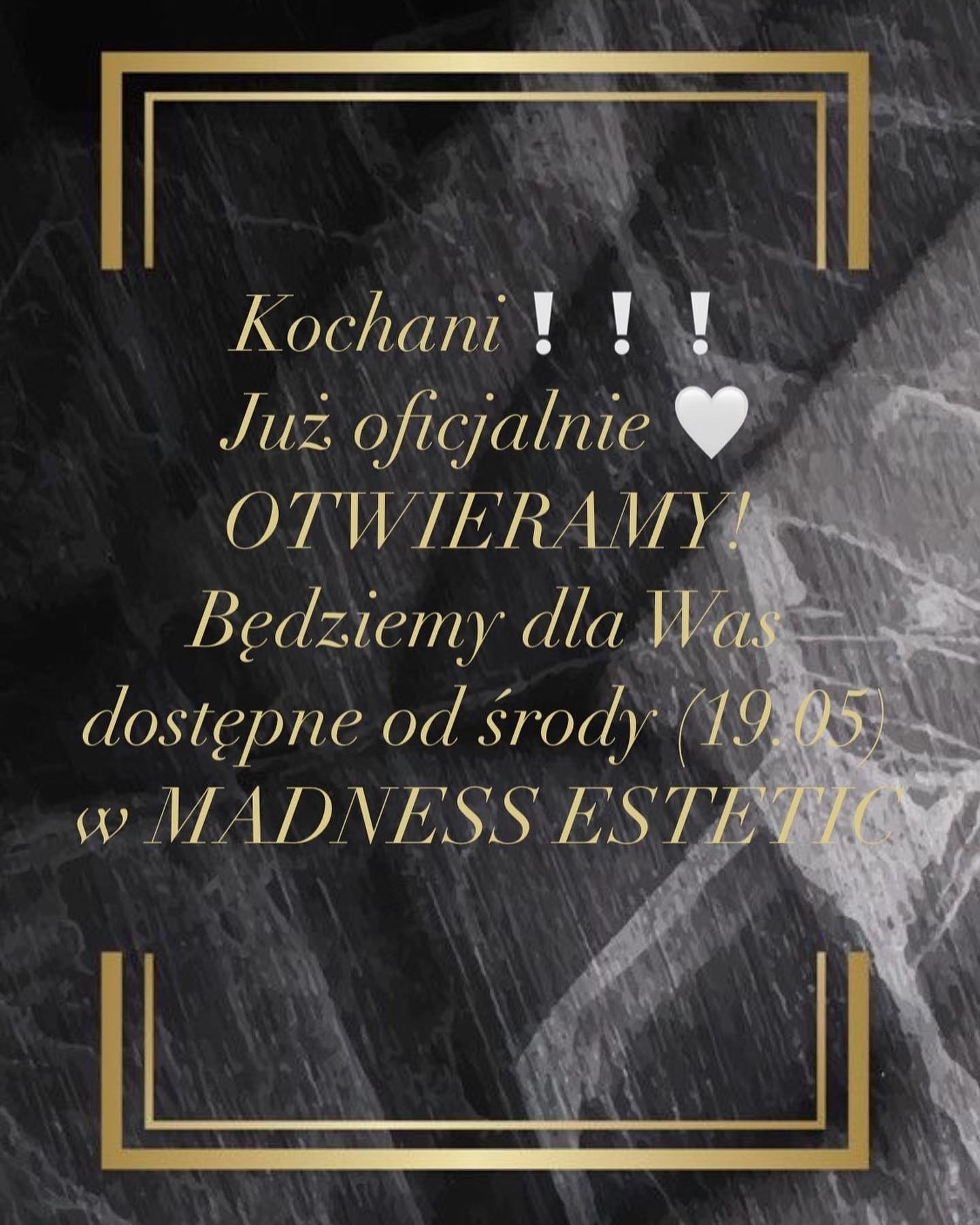 Grafika z informacją o otwarciu salonu kosmetycznego Madness Estetic, z tekstem 'Kochani!!! Już oficjalnie Otwieramy! Będziemy dla Was dostępne od środy (19.05) w Madness Estetic', na tle...
