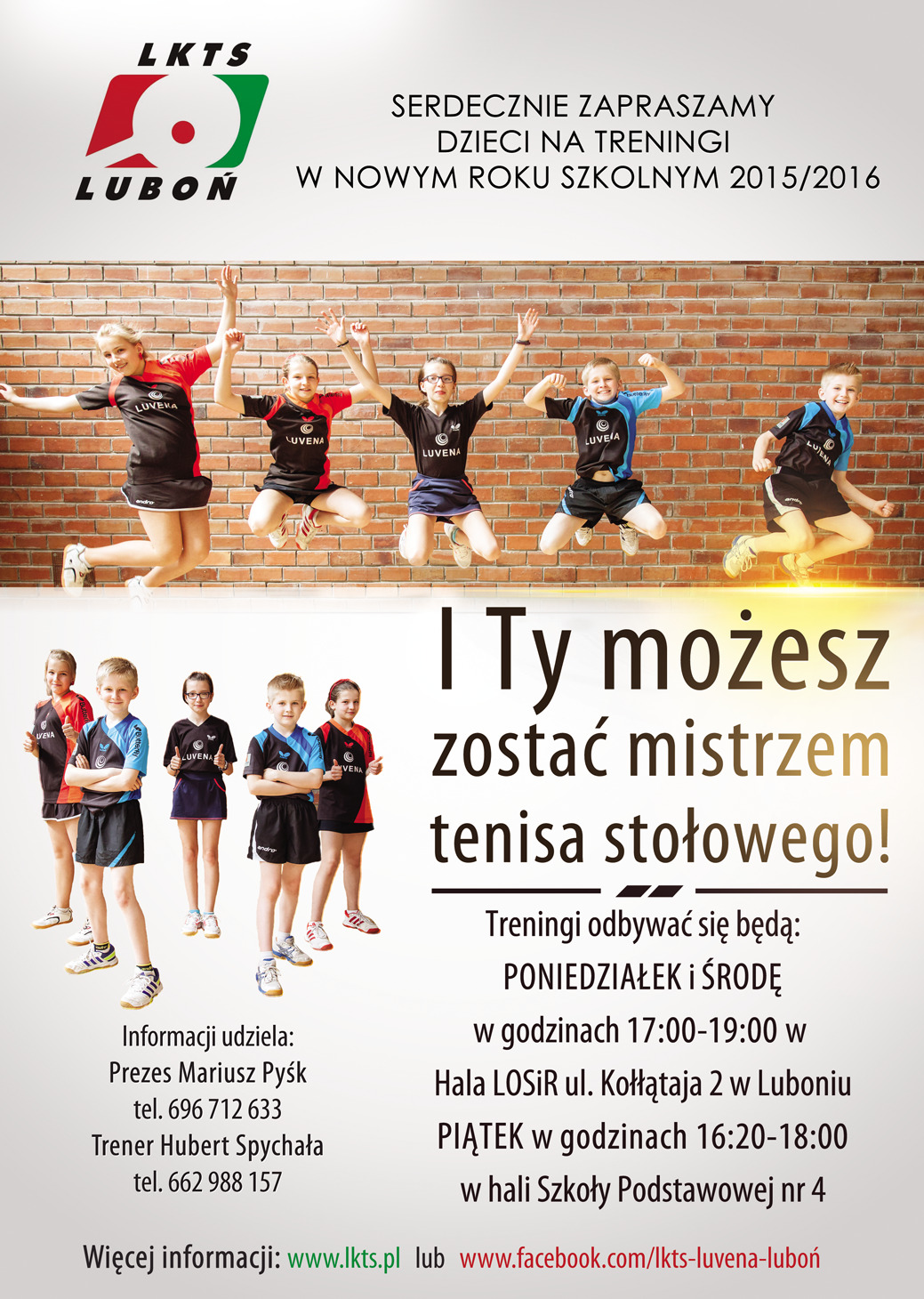 Plakat reklamowy klubu tenisa stołowego LKTS Luboń z wizerunkiem uśmiechniętych dzieci w strojach sportowych, skaczących na tle ceglanej ściany i stojących w rzędzie, zapraszający na treningi...