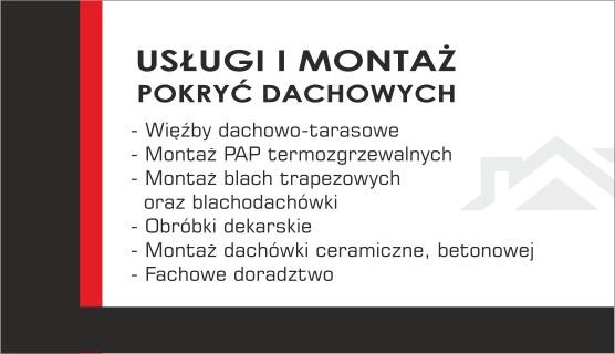 Grafika reklamowa firmy dekarskiej oferującej usługi montażu pokryć dachowych, w tym więźby dachowe, papę termozgrzewalną, blachy trapezowe i blachodachówki, obróbki dekarskie oraz dachówkę...