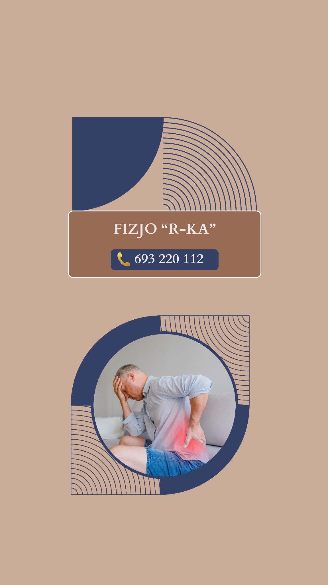 Grafika z mężczyzną siedzącym z bólem pleców, podkreślonym czerwienią, logo 'FIZJO R-KA' i numer telefonu na beżowym tle z dekoracyjnymi elementami.