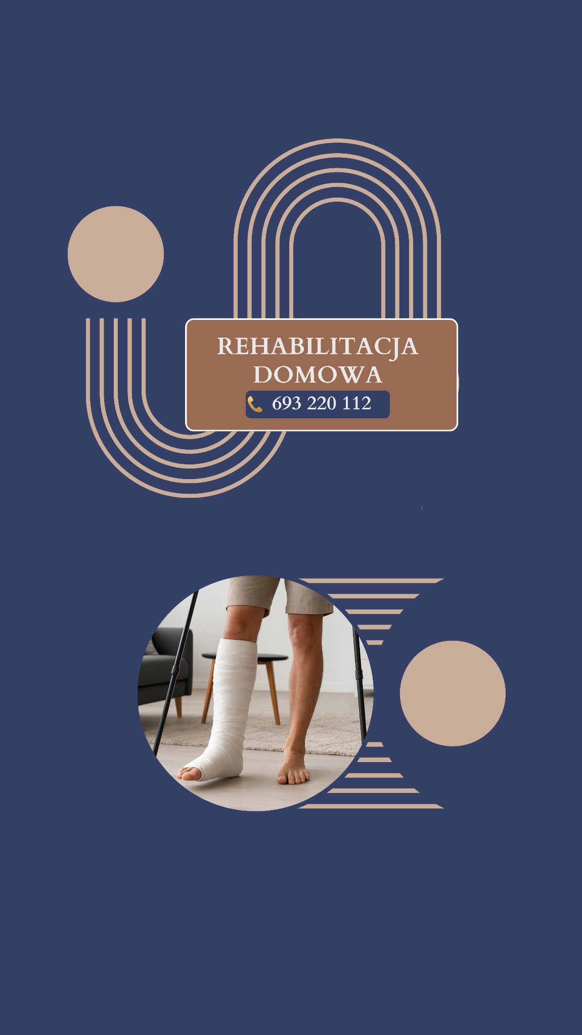 Grafika z napisem 'Rehabilitacja Domowa' i numerem telefonu. W dolnej części noga w gipsie, oparta o kule, wkomponowana w okrąg.