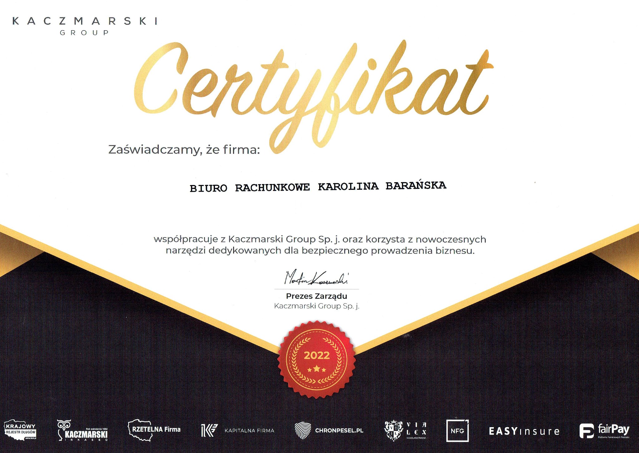 Certyfikat współpracy dla Biura Rachunkowego Karolina Barańska od Kaczmarski Group z rokiem wydania 2022, widoczne loga firm partnerskich.
