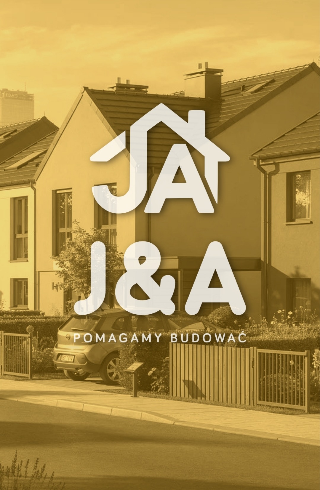 Osiedle domów jednorodzinnych z logo firmy budowlanej J&A. Ujęcie z poziomu ulicy, w tle wieżowiec. Kolorystyka zdjęcia w odcieniach sepii.
