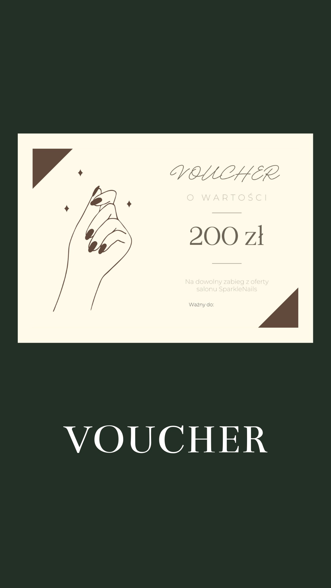 Grafika vouchera o wartości 200 zł na zabiegi w salonie SparkleNails, z minimalistycznym rysunkiem dłoni z ciemnymi paznokciami i dekoracyjnymi elementami geometrycznymi.