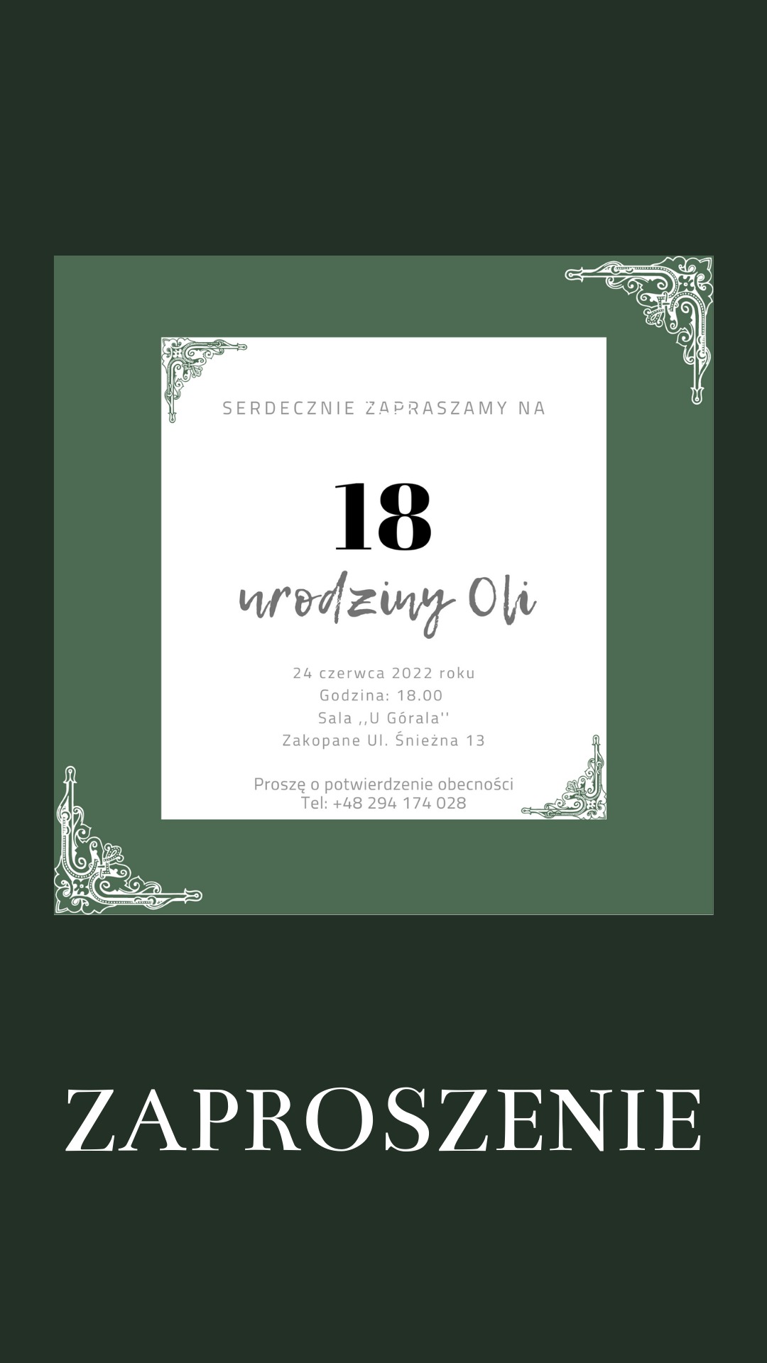 Eleganckie zaproszenie na 18 urodziny Oli, z ozdobnymi ornamentami w rogach, informacjami o dacie, godzinie i miejscu przyjęcia w Zakopanem.