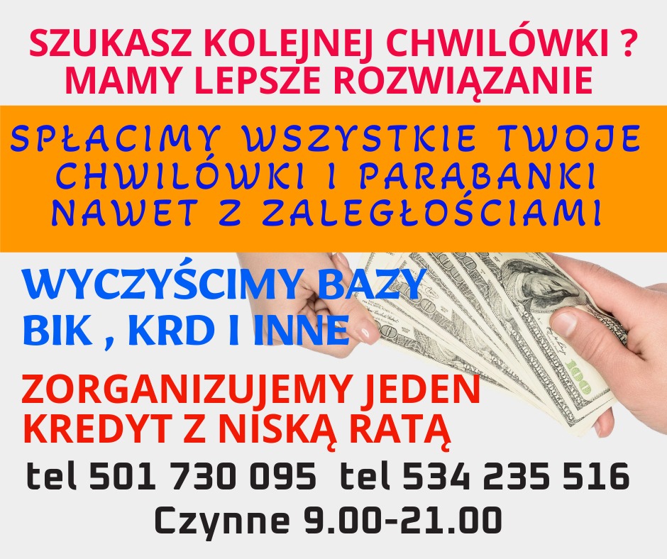 Ogłoszenie z ofertą spłaty chwilówek i parabanków, z informacją o czyszczeniu baz BIK, KRD i możliwością zorganizowania kredytu z niską ratą, prezentowane na tle dłoni trzymającej plik banknotów.