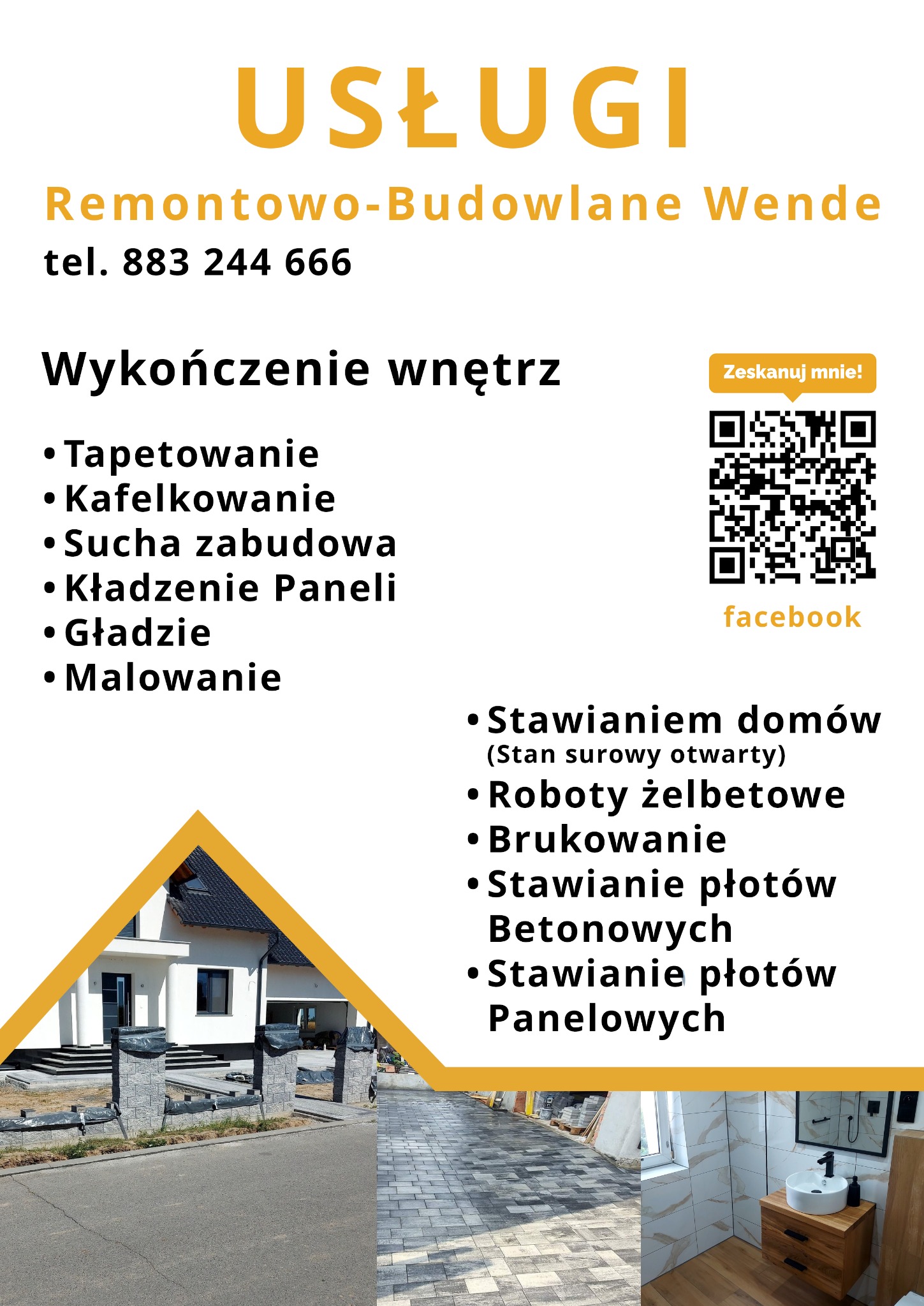 Ulotka reklamowa firmy remontowo-budowlanej Wende z listą oferowanych usług, kodem QR do Facebooka i zdjęciami prezentującymi dom w stanie surowym, brukowaną ścieżkę oraz wykończoną łazienkę.