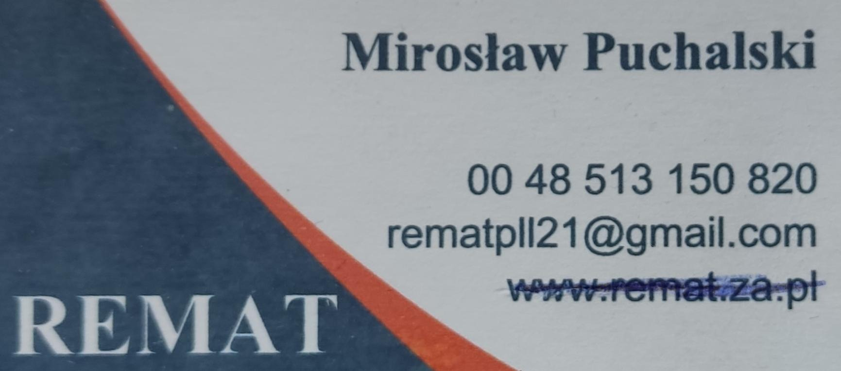 Wizytówka firmy remontowej Mirosław Puchalski, zawierająca logo REMAT, numer telefonu, adres e-mail rematpll21@gmail.com oraz adres strony internetowej www.remat.za.pl.