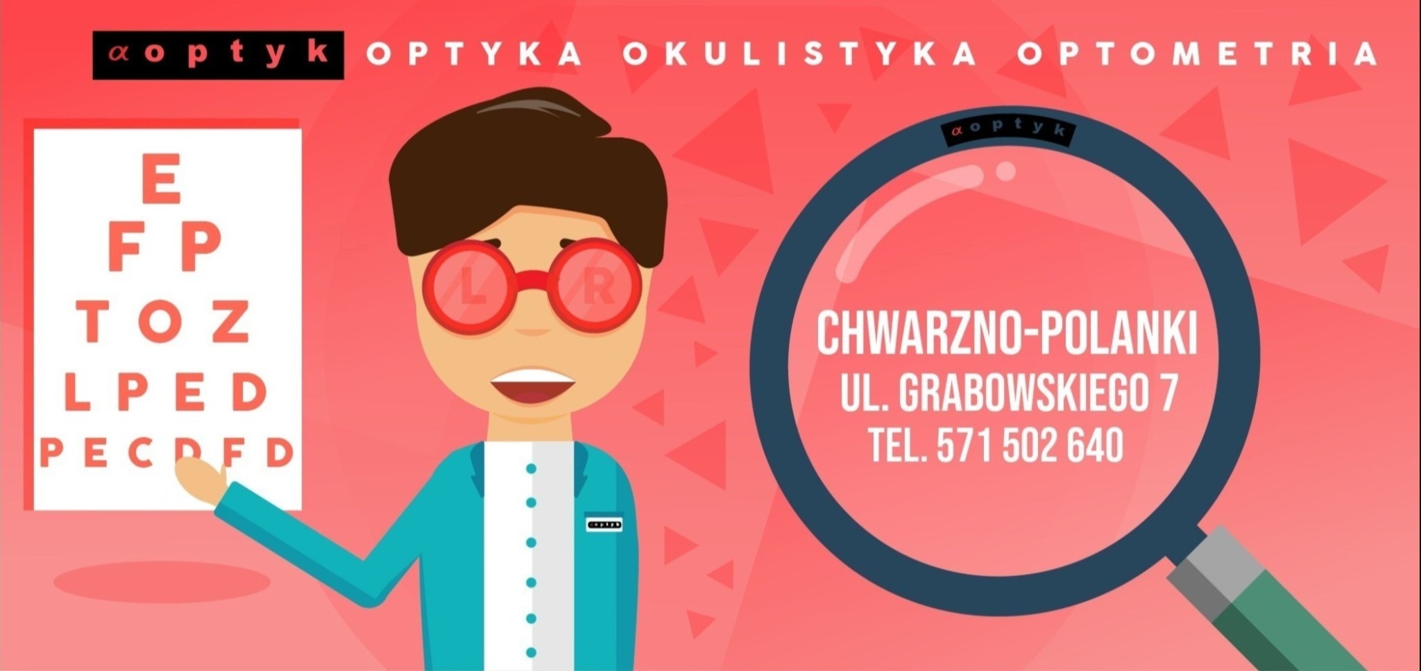 Ilustracja reklamowa salonu optycznego z postacią w okularach z literami L i R na szkłach, tablicą Snellena i adresem firmy powiększonym przez lupę na różowym tle.