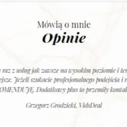 Referencje klienta Grzegorza Grodzickiego z VidsDeal, dotyczące wysokiego poziomu usług i terminowości, z rekomendacją profesjonalnego podejścia i rzetelności, opublikowane w sekcji 'Opinie'.