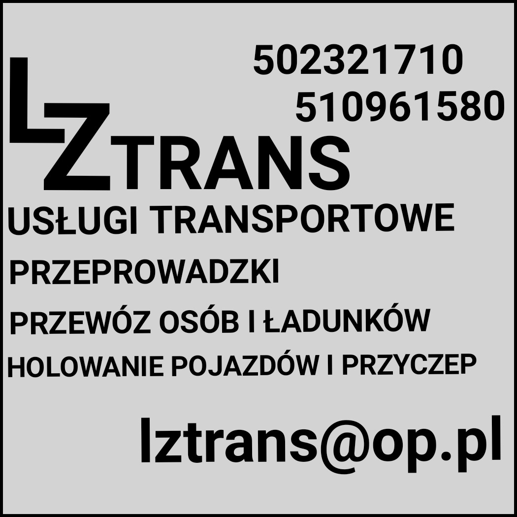 Grafika prezentująca logo firmy LZTRANS oferującej usługi transportowe, przeprowadzki, przewóz osób i ładunków oraz holowanie pojazdów i przyczep. Zawiera numery telefonów i adres e-mail.