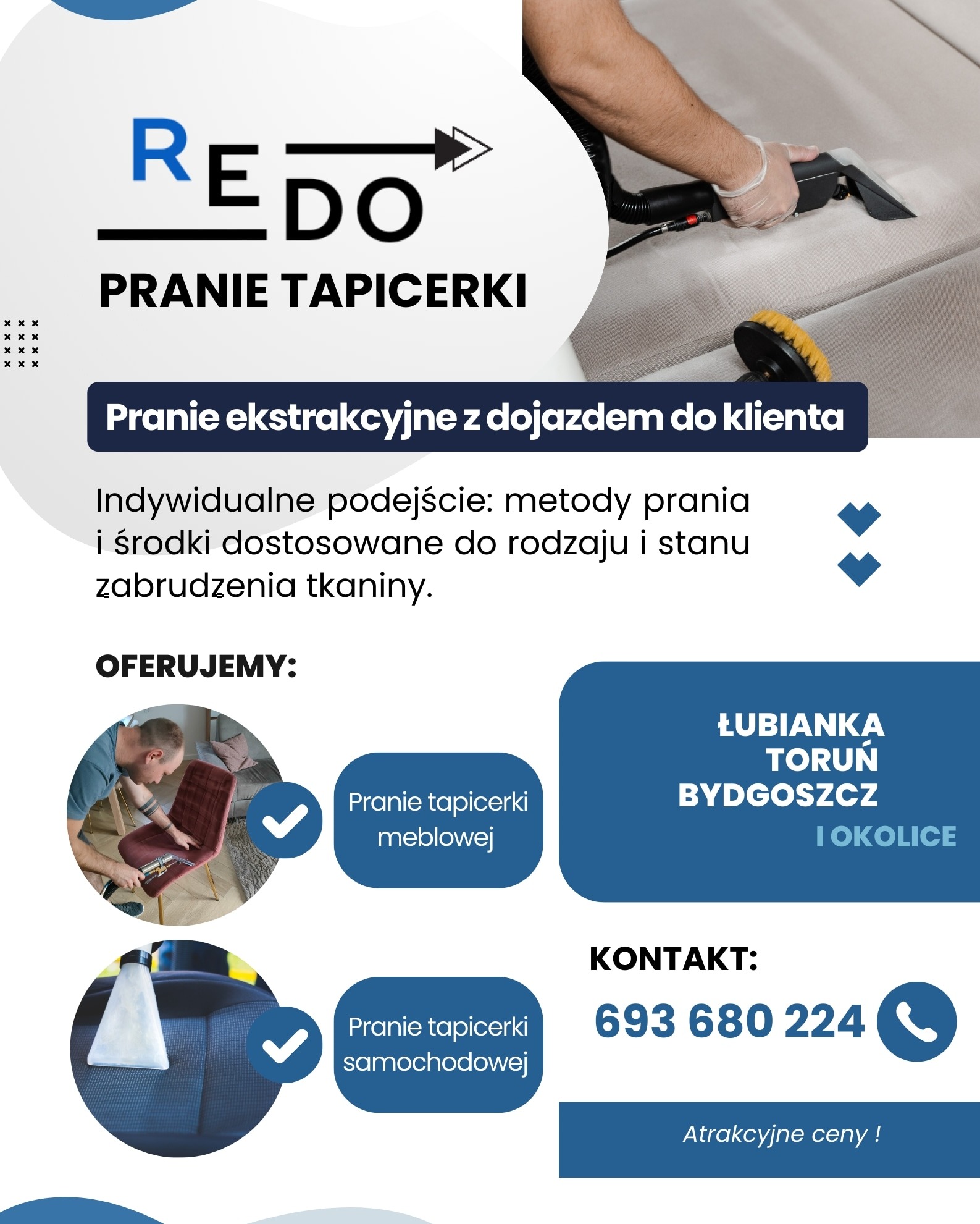 Reklama firmy oferującej czyszczenie ekstrakcyjne tapicerki meblowej, z numerem telefonu i informacją o dojeździe do klienta.