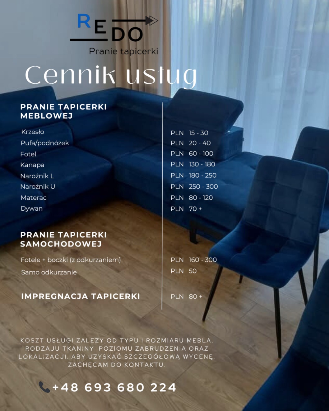 Cennik usług prania tapicerki meblowej i samochodowej, z uwzględnieniem krzeseł, puf, foteli, kanap, narożników, materacy i dywanów, prezentowany obok fragmentu niebieskiej kanapy i krzeseł.