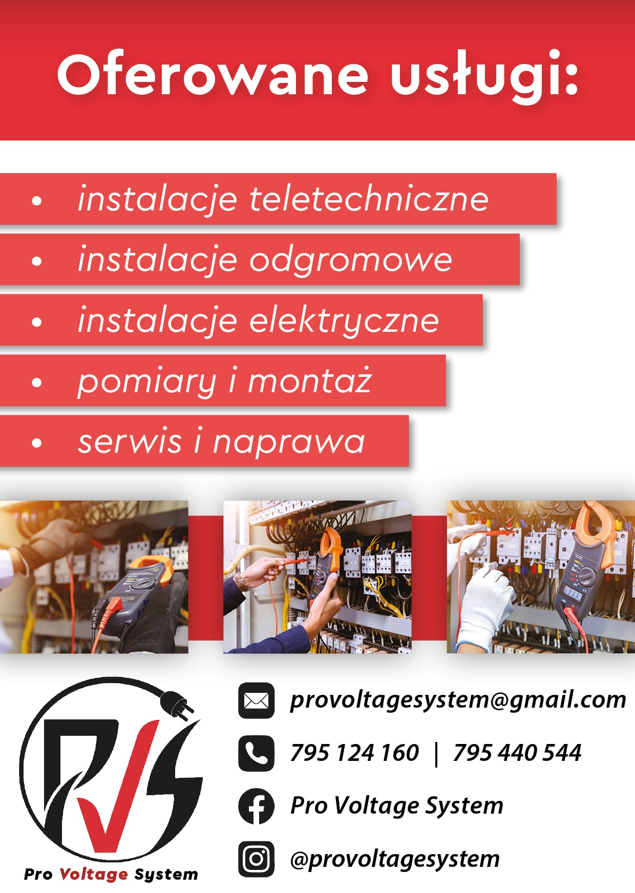 Grafika reklamowa firmy Pro Voltage System z listą oferowanych usług: instalacje teletechniczne, odgromowe i elektryczne, pomiary i montaż, serwis i naprawa, uzupełniona o zdjęcia elektryków przy...