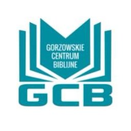 Gorzowskie Centrum Biblijne - zaproś Boga do Twojego życia - Tworzenie Sklepów Internetowych Gorzów Wielkopolski