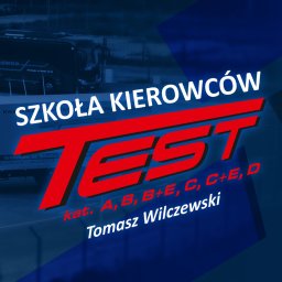 Szkoła Kierowców TEST Tomasz Wilczewski - Szkoła Nauki Jazdy Grudziądz