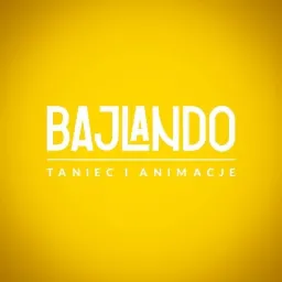 Bajlando - Taniec i Animacje