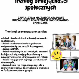 Plakat reklamowy z informacją o treningu umiejętności społecznych dla dzieci, zawierający logo firmy, rysunki dzieci oraz zdjęcia dzieci podczas zajęć grupowych.