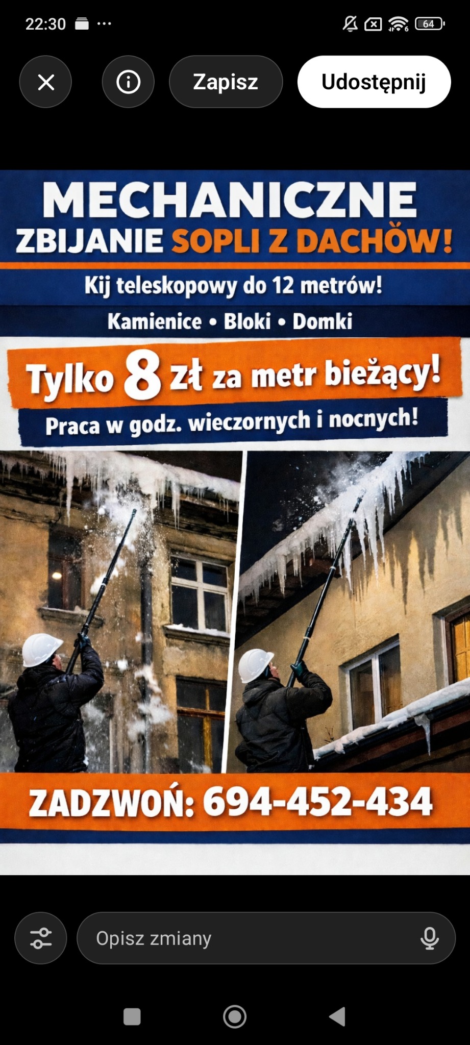 Mechaniczne usuwanie sopli z dachu kamienicy za pomocą kija teleskopowego. Praca w godzinach wieczornych i nocnych. Numer telefonu kontaktowego.