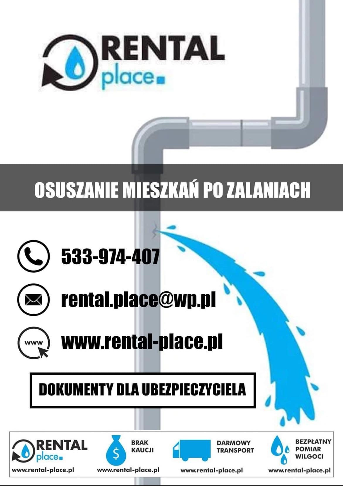 Grafika reklamowa firmy Rental Place oferującej usługi osuszania mieszkań po zalaniach, z widocznym pękniętym rurociągiem i wyciekającą wodą, kontakt telefoniczny, adres e-mail i strona internetowa.