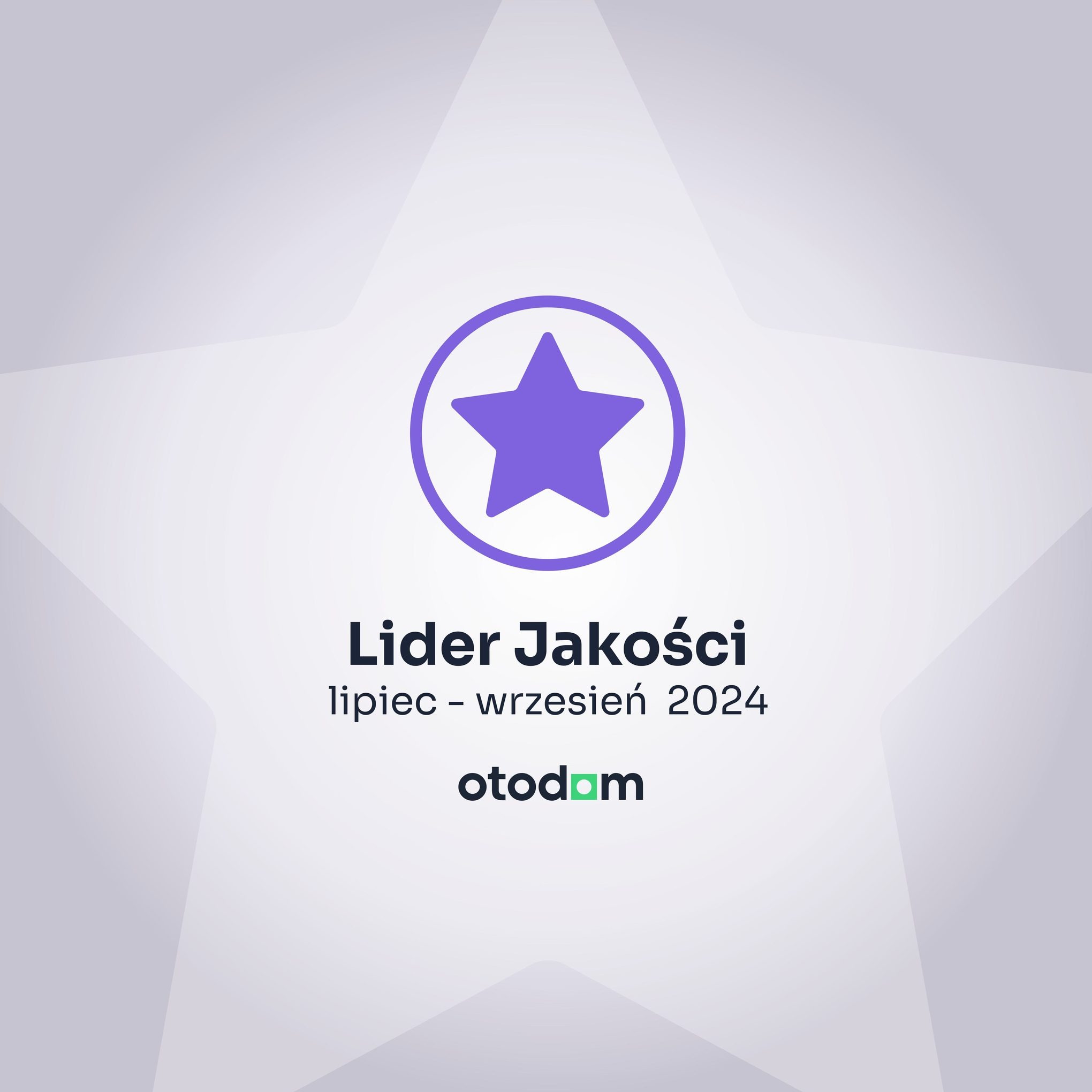 Grafika 'Lider Jakości' Otodom (lipiec-wrzesień 2024) z fioletową gwiazdą w okręgu na rozmytym tle w kształcie gwiazdy. Logo Otodom w dolnej części.