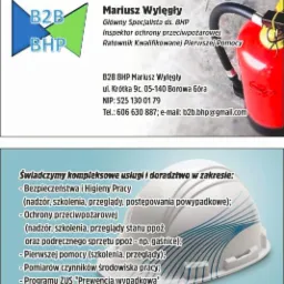 Wizytówka firmy B2B BHP z Borowej Góry, oferującej usługi BHP, ochrony przeciwpożarowej i pierwszej pomocy, z logotypem, danymi kontaktowymi i hasłem o kompleksowych usługach.