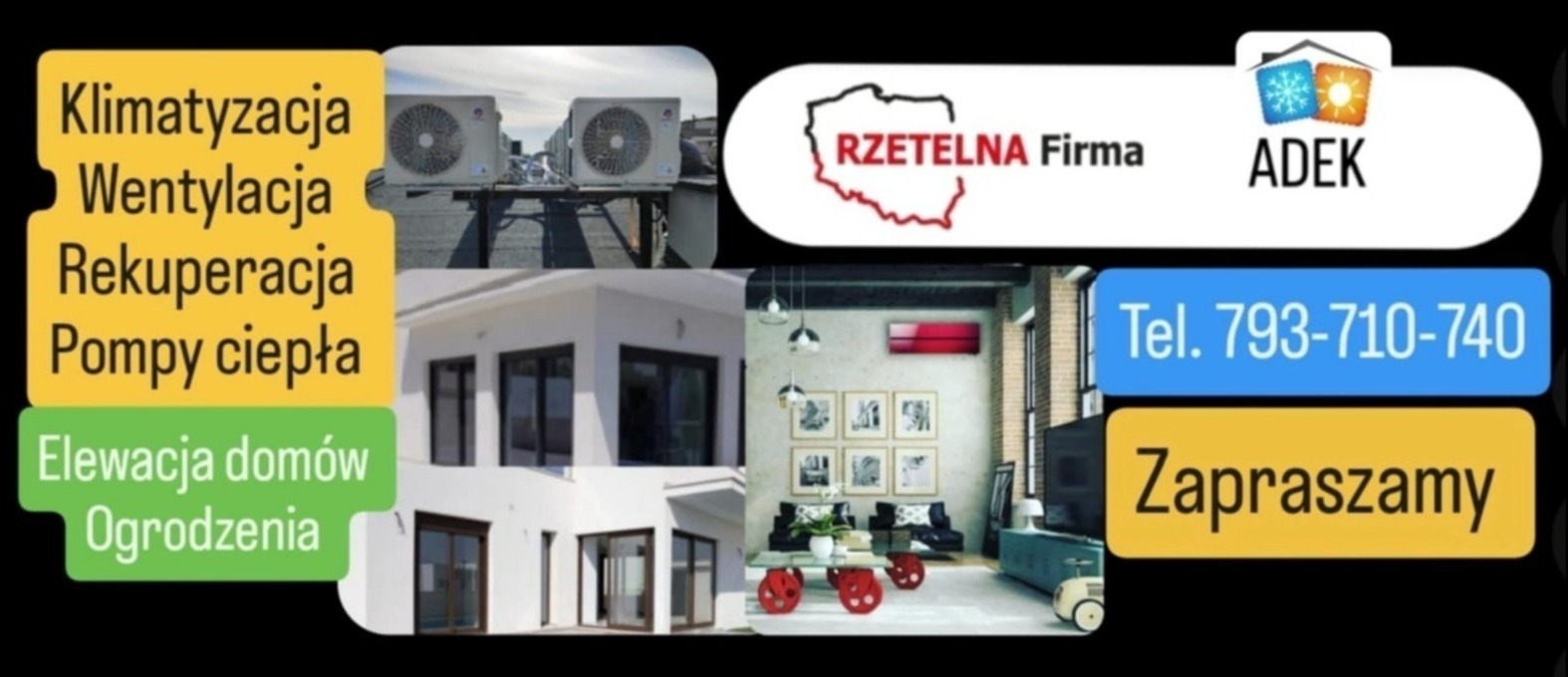 Kompozycja zdjęć i grafik reklamowych firmy: dwa klimatyzatory na dachu, elewacja domu, wnętrze z klimatyzatorem, logo firmy 'Rzetelna Firma', dane kontaktowe i hasło 'Zapraszamy'.