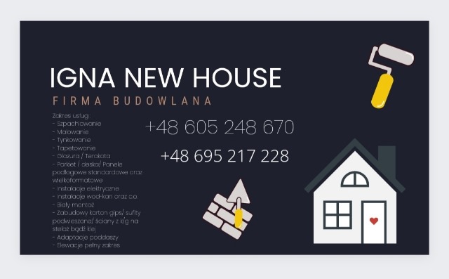 Grafika reklamowa firmy budowlanej Igna New House z zakresem usług, numerami telefonów i ikonami wałka malarskiego, cegieł z kielnią oraz domu z sercem.