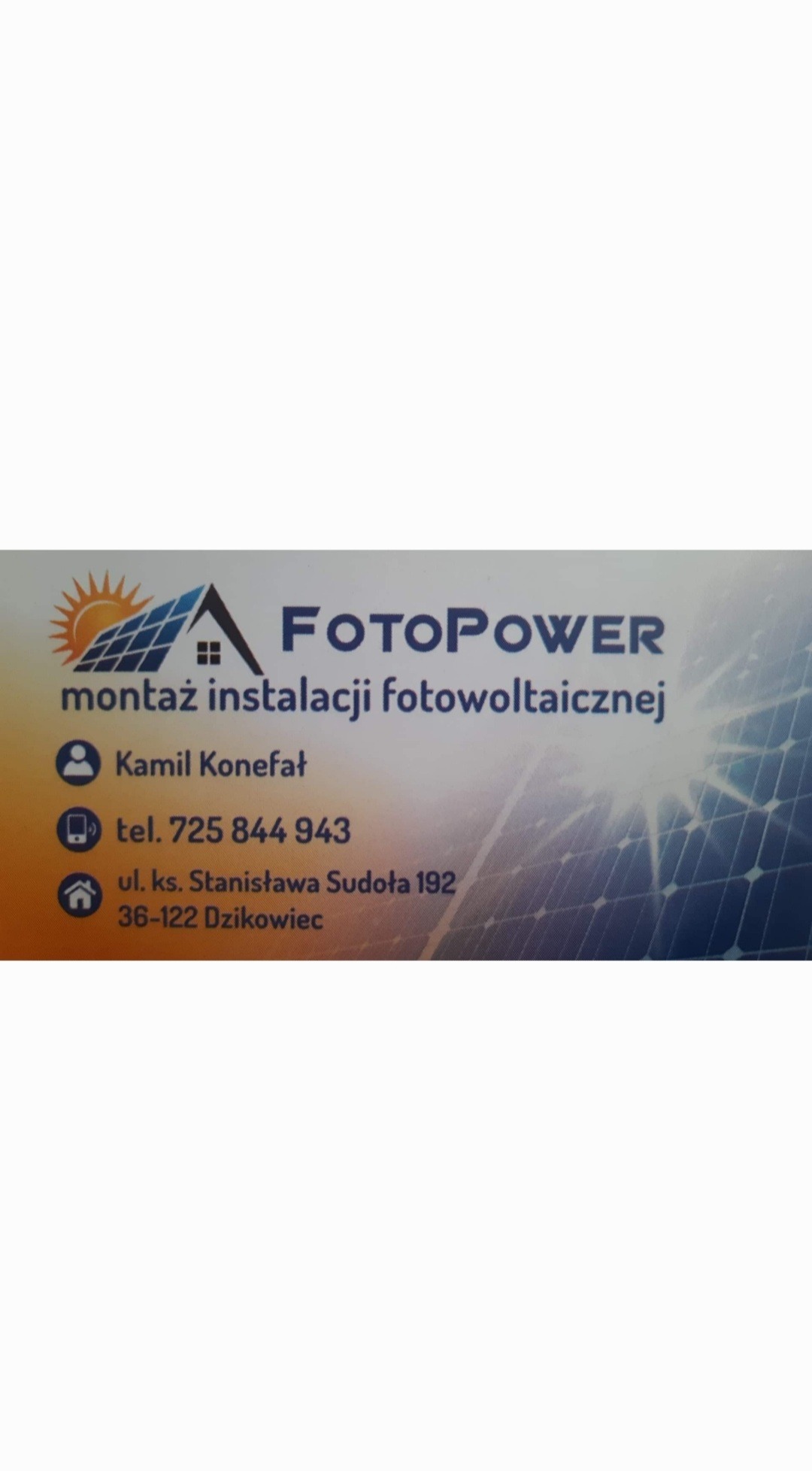 Wizytówka firmy Fotopower oferującej montaż instalacji fotowoltaicznych, z danymi kontaktowymi: imię i nazwisko, numer telefonu oraz adres.